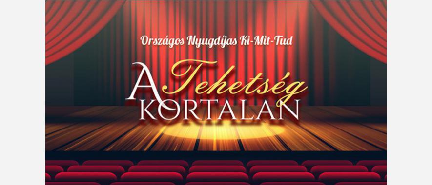 Országos Nyugdíjas Ki-Mit-Tud és Népek Tánca-Népek Zenéje